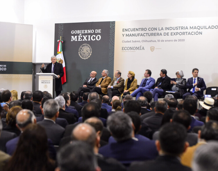 10.01.20 Versión estenográfica. Encuentro con las industrias maquiladora y manufacturera, desde Ciudad Juárez, Chihuahua