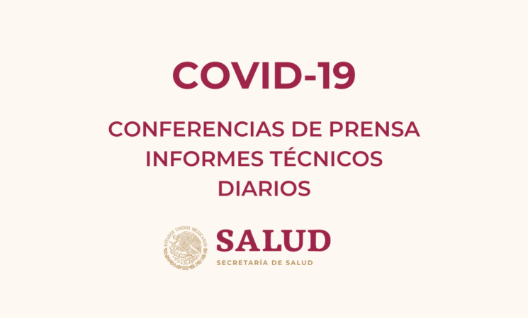 Conferencias de prensa. Informe diario sobre coronavirus COVID-19 SSA